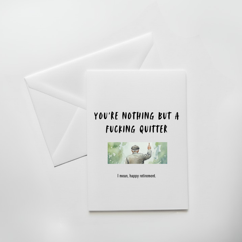 Rude retirement card. insult retirement card. bitter coworker card