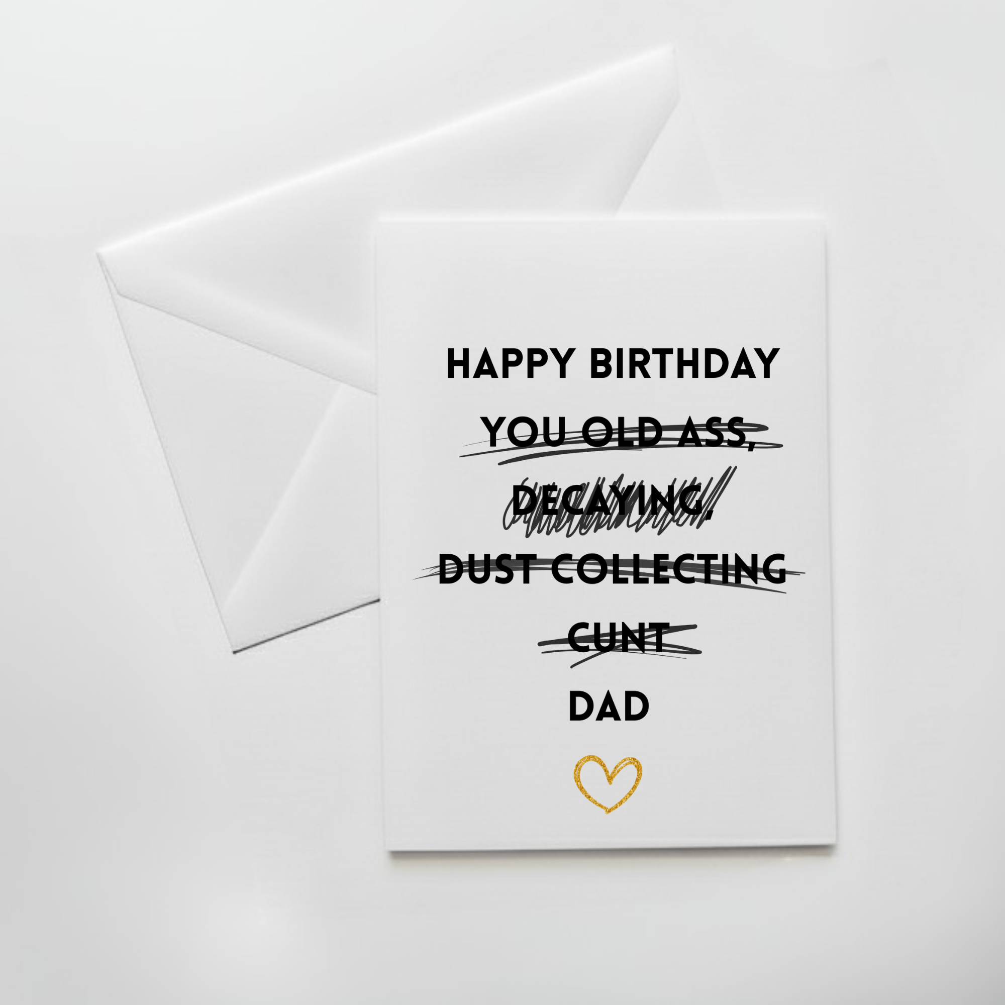 Insulting Birthday card for dad