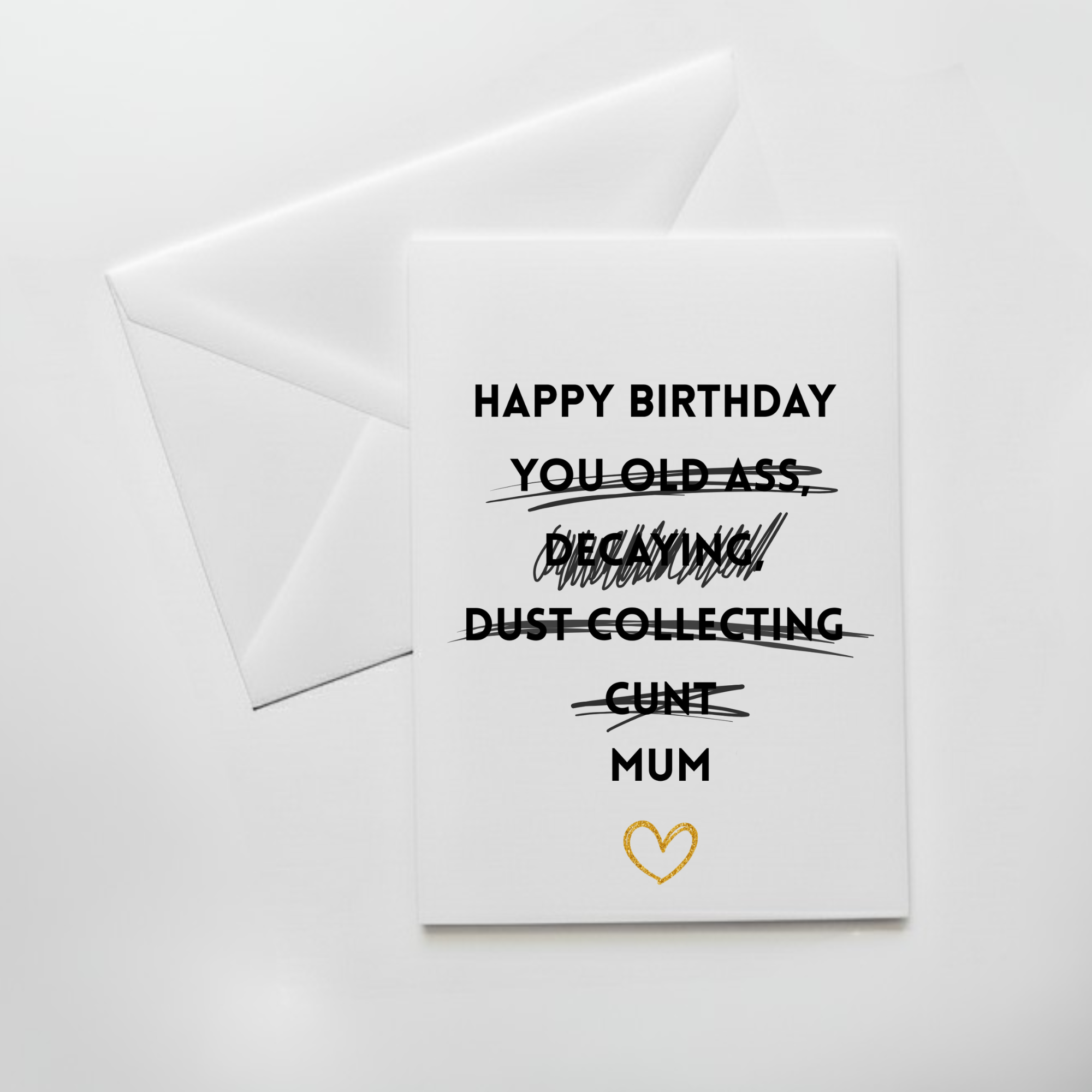 Insulting birthday car for mum